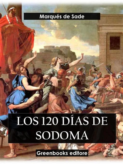 Title details for Los 120 días de Sodoma by Marqués De Sade - Wait list